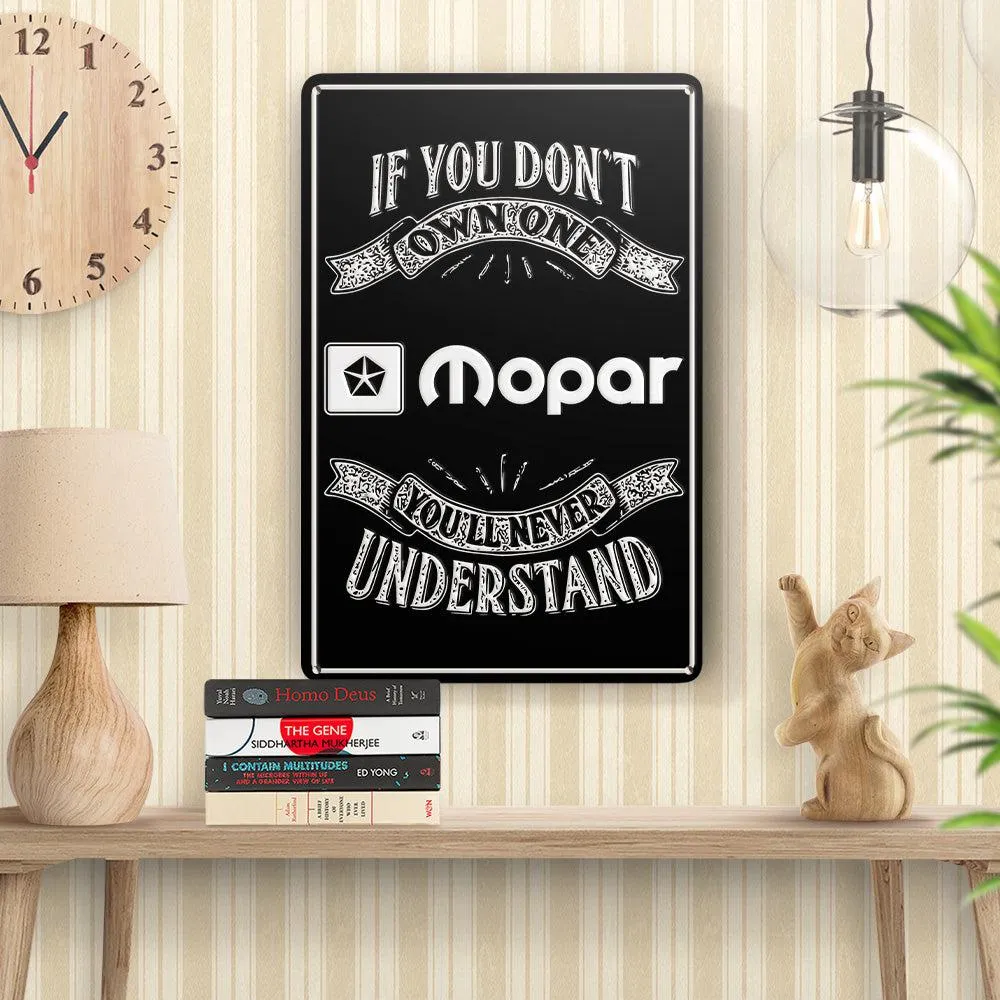 Laser Level Mopar If You Dont Own One Mopar Youll Never Understand Skilte, Musemåtte, Dørmåtte