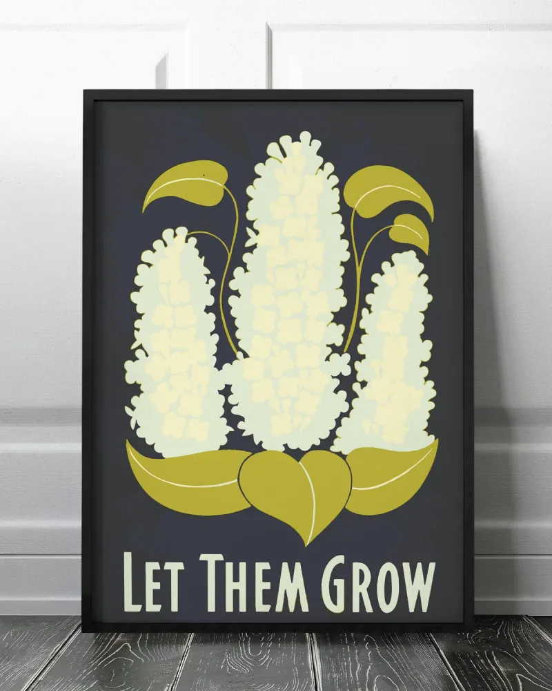 Let Them Grow Work Light 30x40