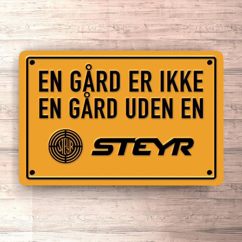 Multi-Purpose Steyr En Gård Er Ikke En Gård Uden En Steyr Skilte, Musemåtte, Dørmåtte