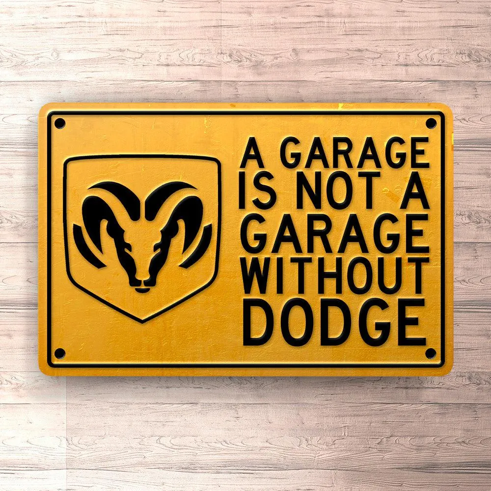 Precision Dodge Garage Is Not Garage Without Dodge Skilte, Musemåtte, Dørmåtte