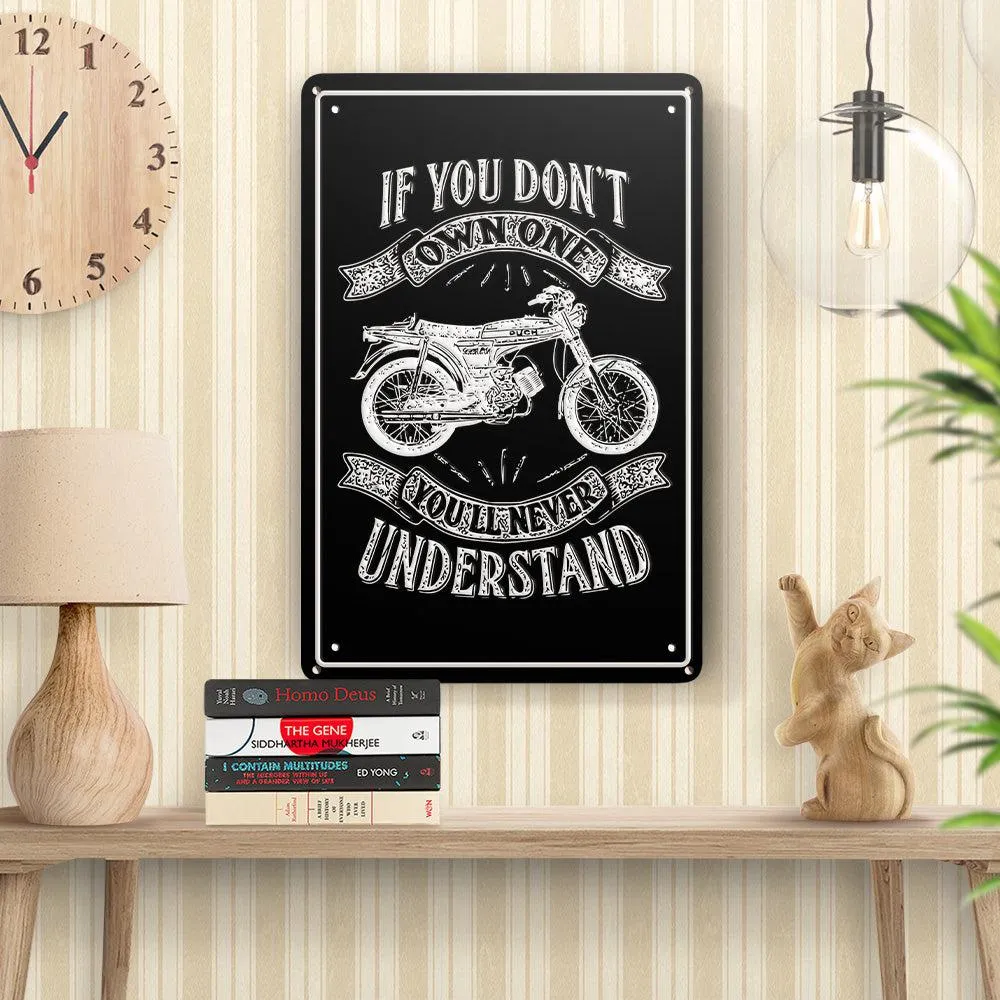 Puch - If You Dont Own One Puch N-L Grand Prix Youll Never Understand Skilte, Musemåtte, Dørmåtte Home & Workshop