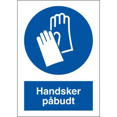 Skilt Handsker påbudt P215